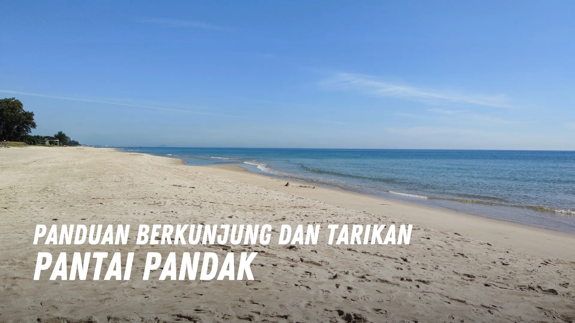 Review Pantai Pandak Malaysia