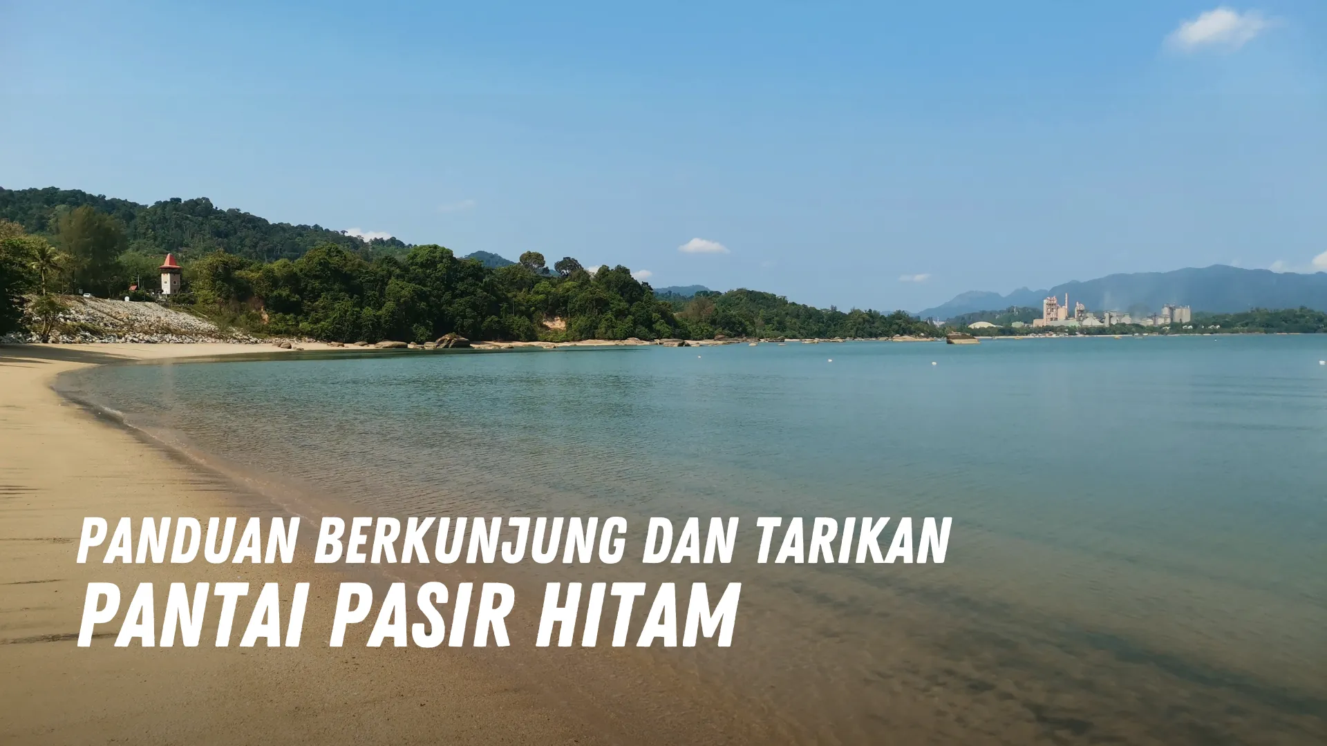 Review Pantai Pasir Hitam Malaysia
