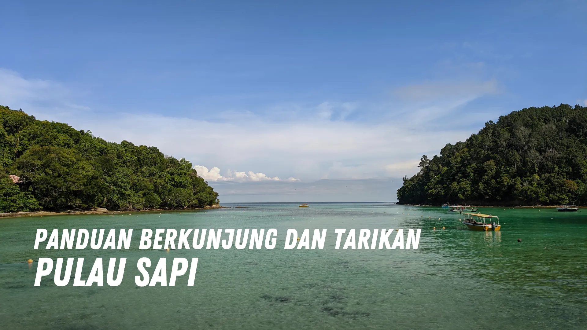 Review Pulau Sapi Malaysia