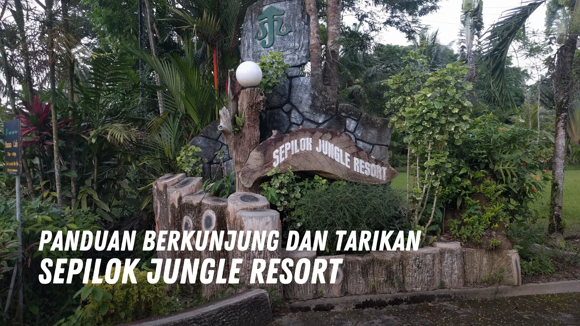 Review Sepilok Jungle Resort Malaysia