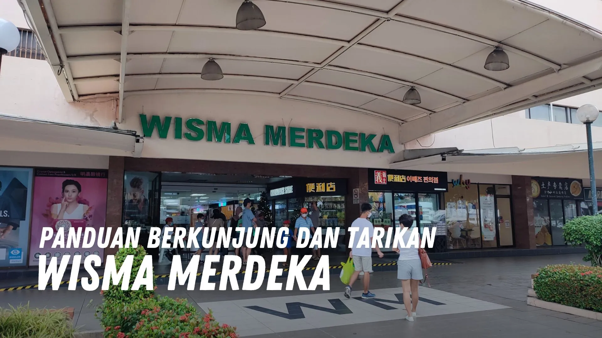 Review Wisma Merdeka Malaysia