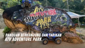Review ATV Adventure Park Malaysia