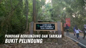 Review Bukit Pelindung Malaysia