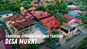 Review Desa Murni Malaysia