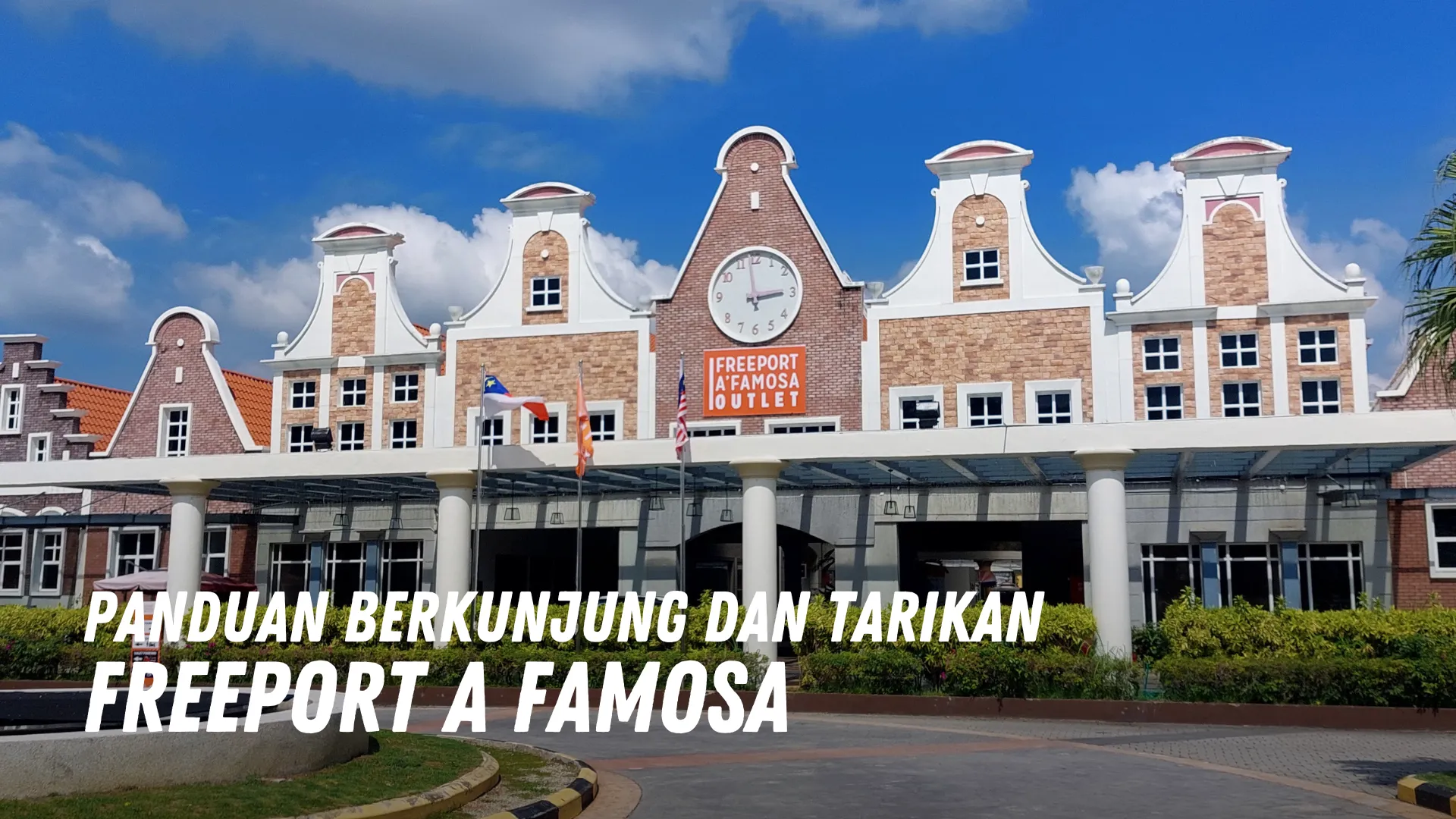 Review Freeport A Famosa Malaysia