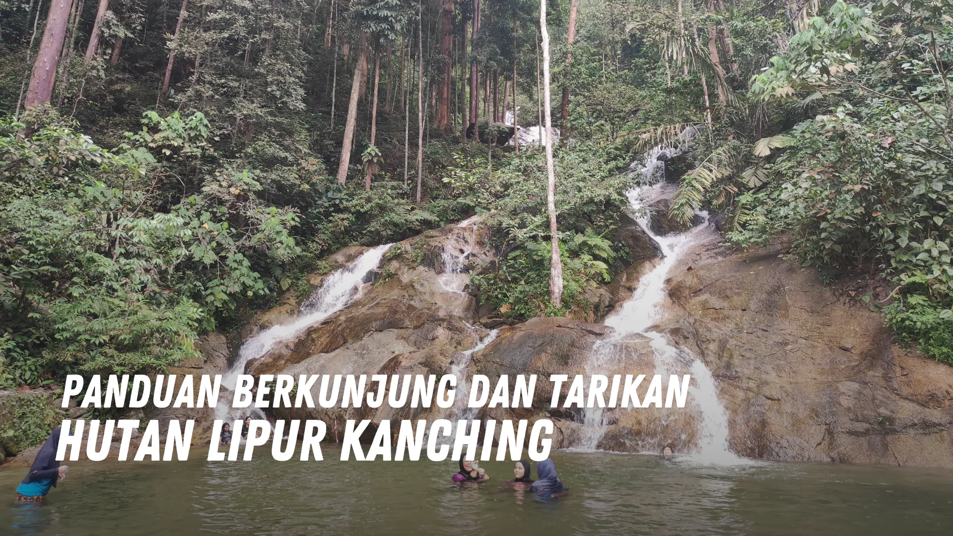 Review Hutan Lipur Kanching Malaysia