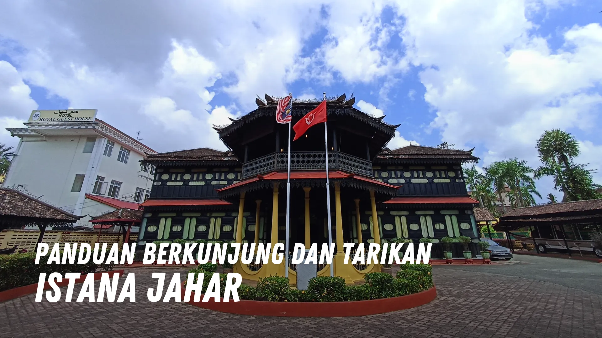 Review Istana Jahar Malaysia