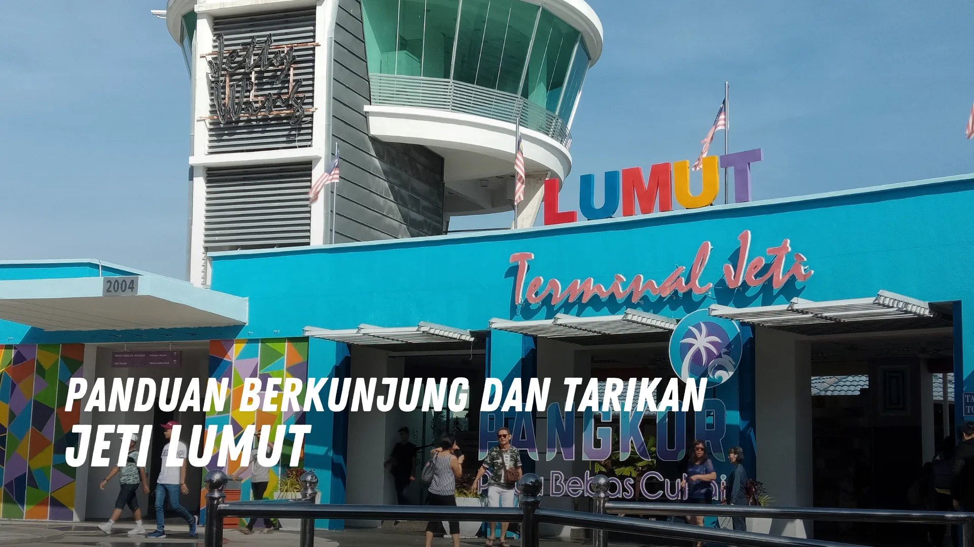 Review Jeti Lumut Malaysia