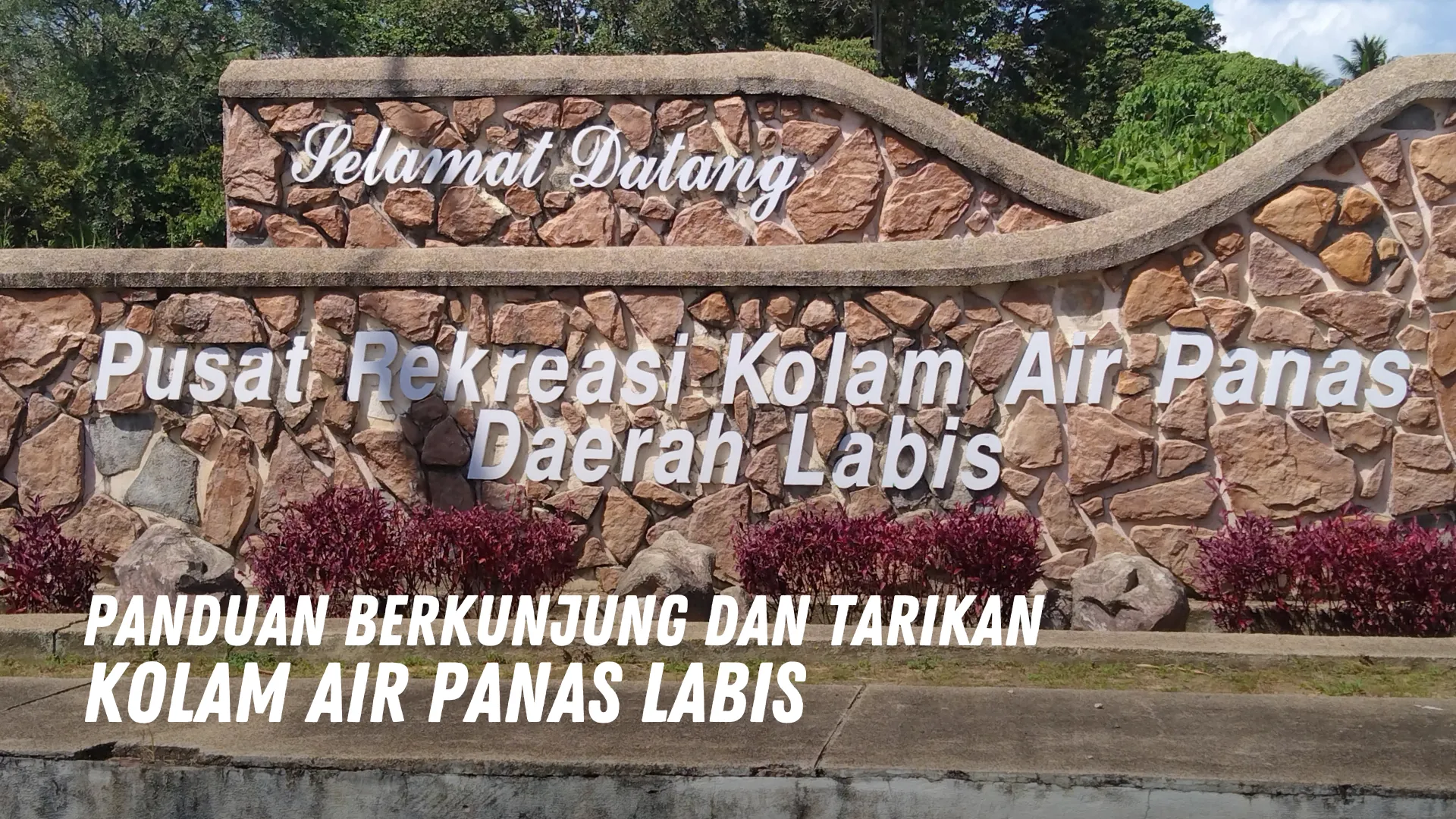 Review Kolam Air Panas Labis Malaysia