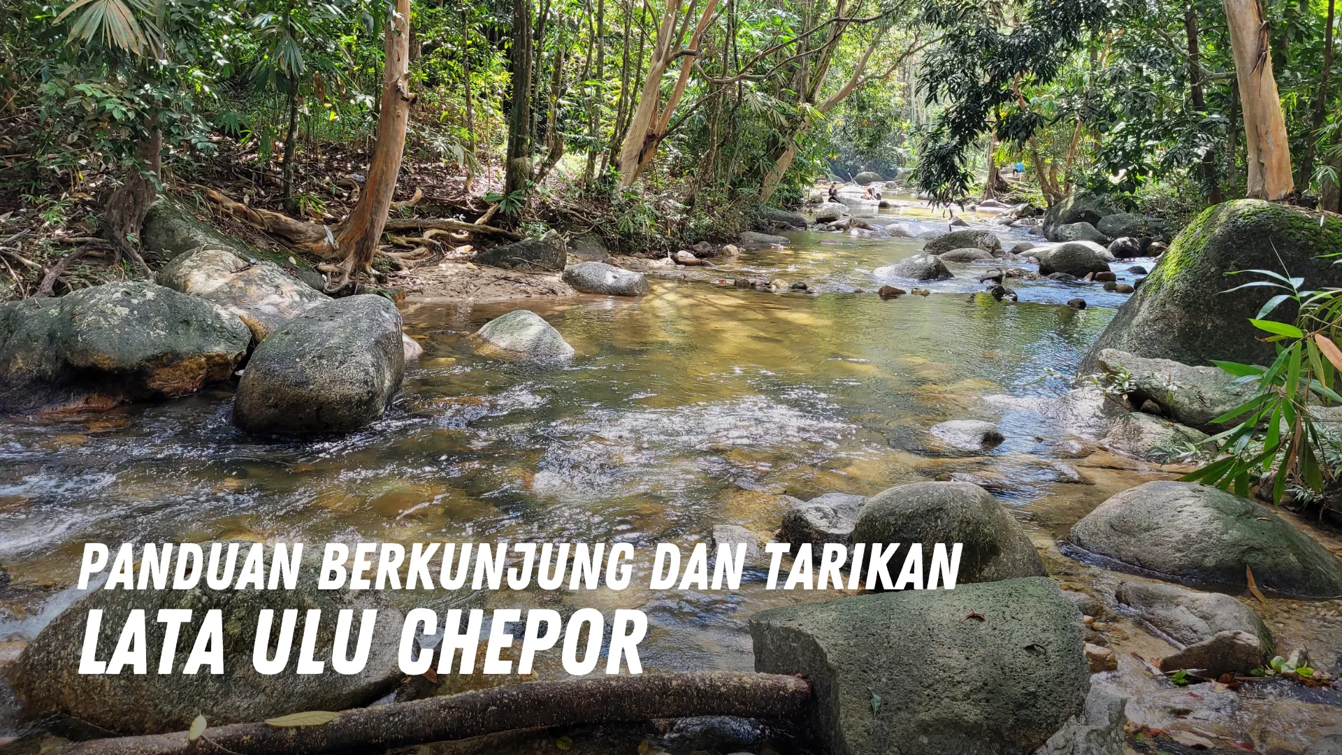 Review Lata Ulu Chepor Malaysia