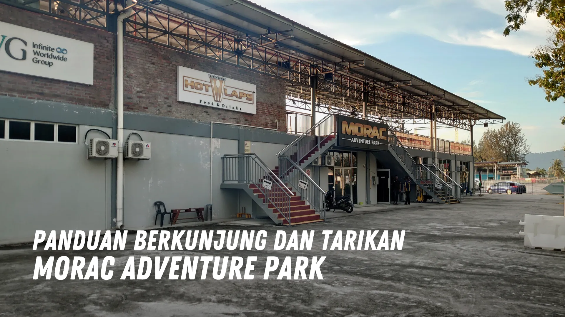 Review Morac Adventure Park Malaysia