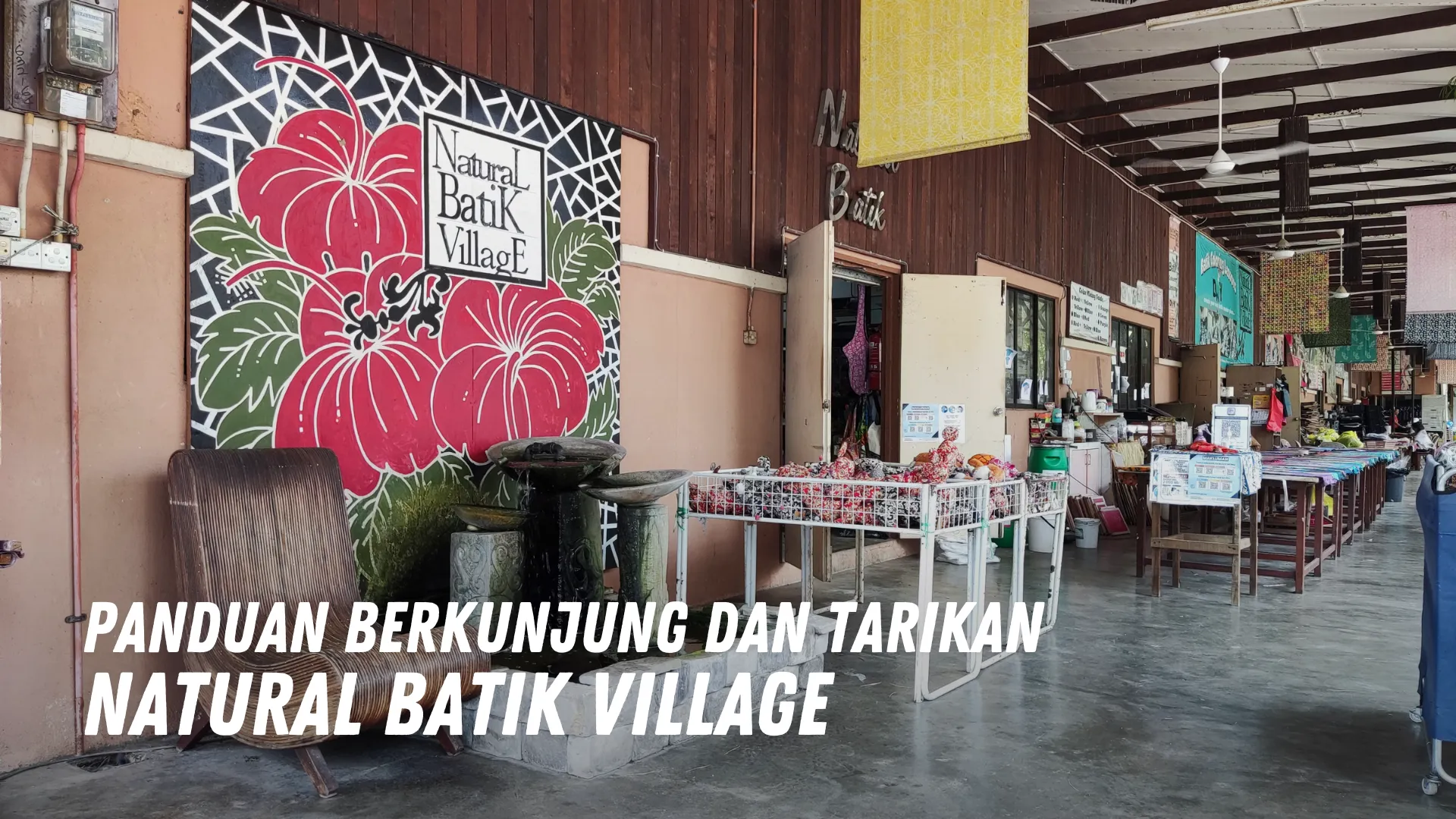 Review Natural Batik Village Malaysia