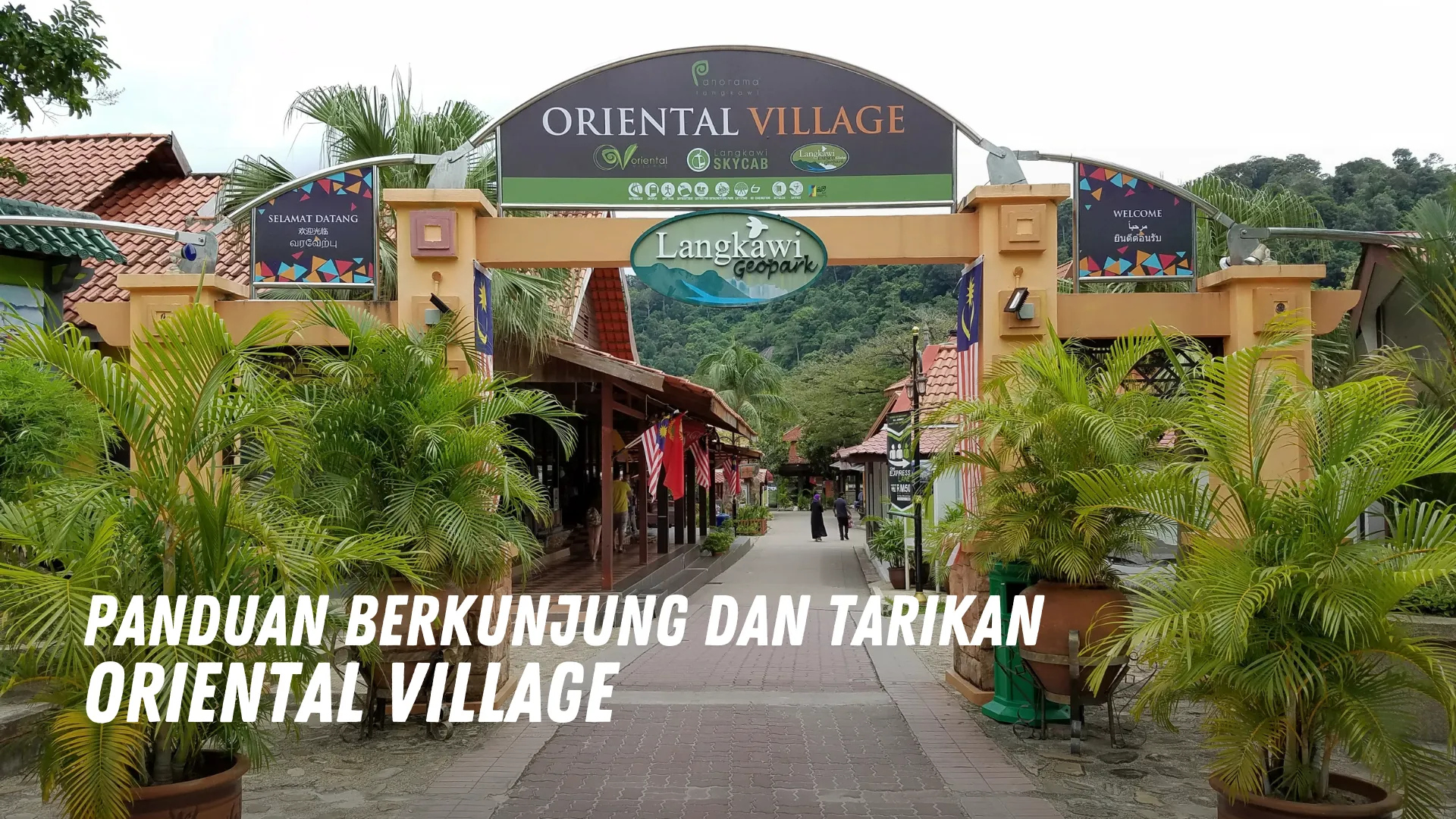 Review Oriental Village Malaysia