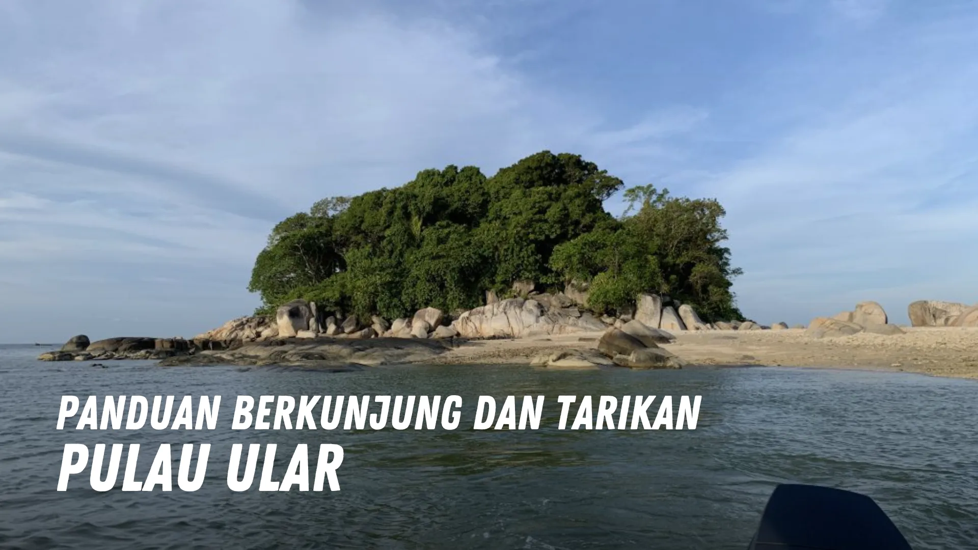 Review Pulau Ular Malaysia