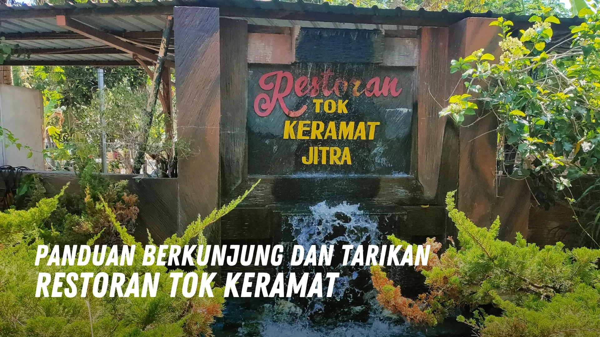 Review Restoran Tok Keramat Malaysia