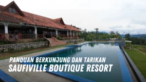 Review SaufiVille Boutique Resort Malaysia