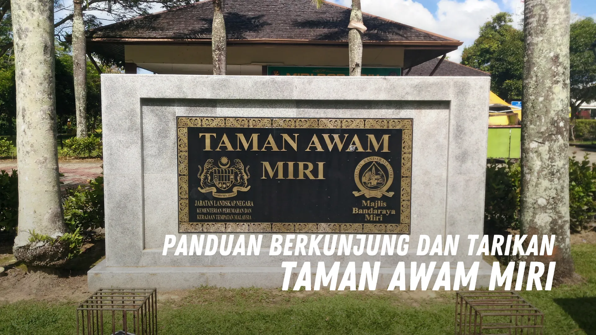 Review Taman Awam Miri Malaysia