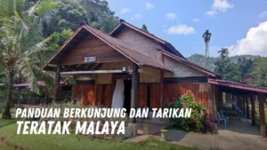 Review Teratak Malaya Malaysia