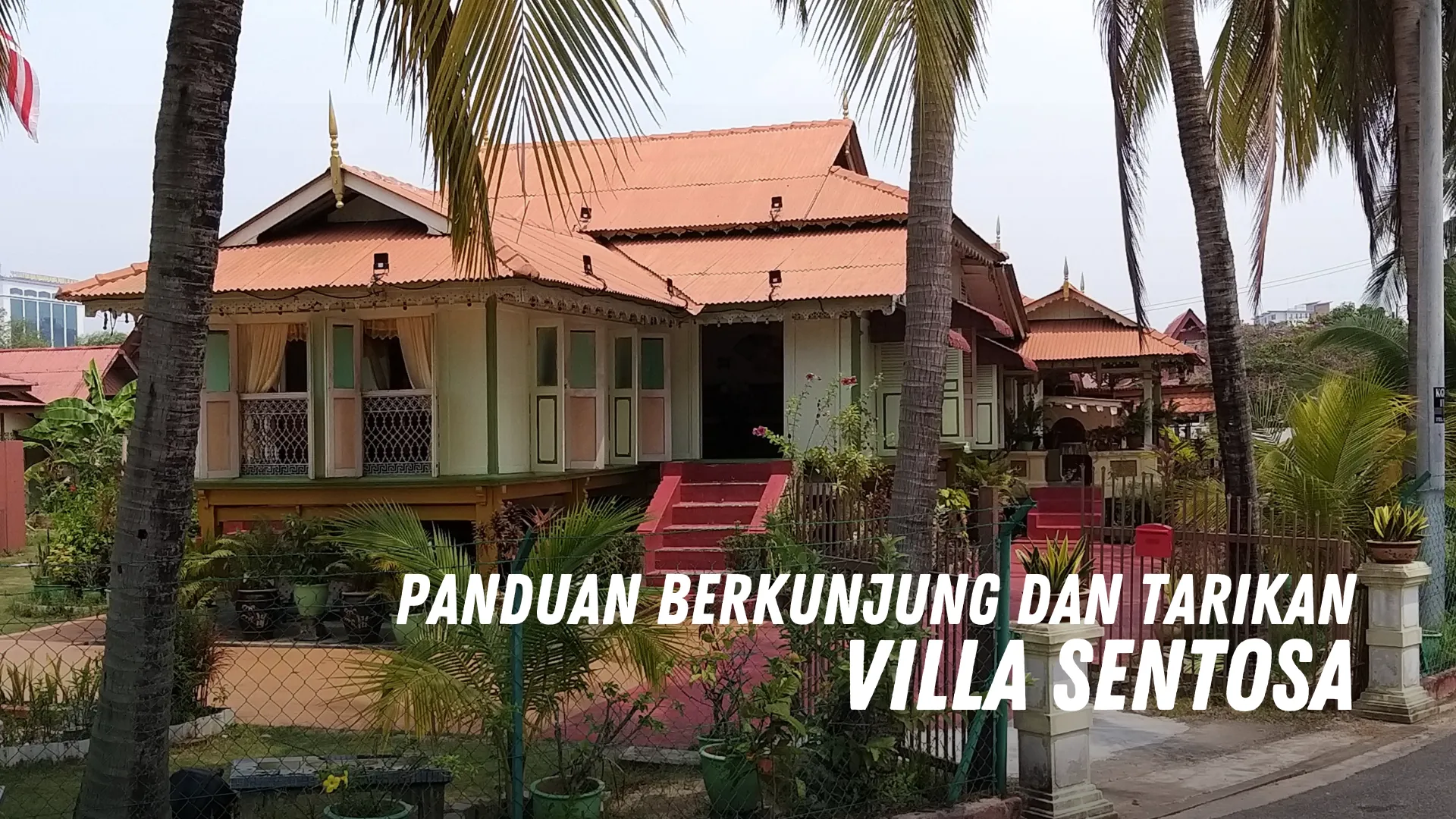 Review Villa Sentosa Malaysia