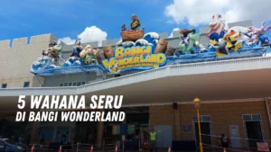 Wahana Seru Di Bangi Wonderland Malaysia