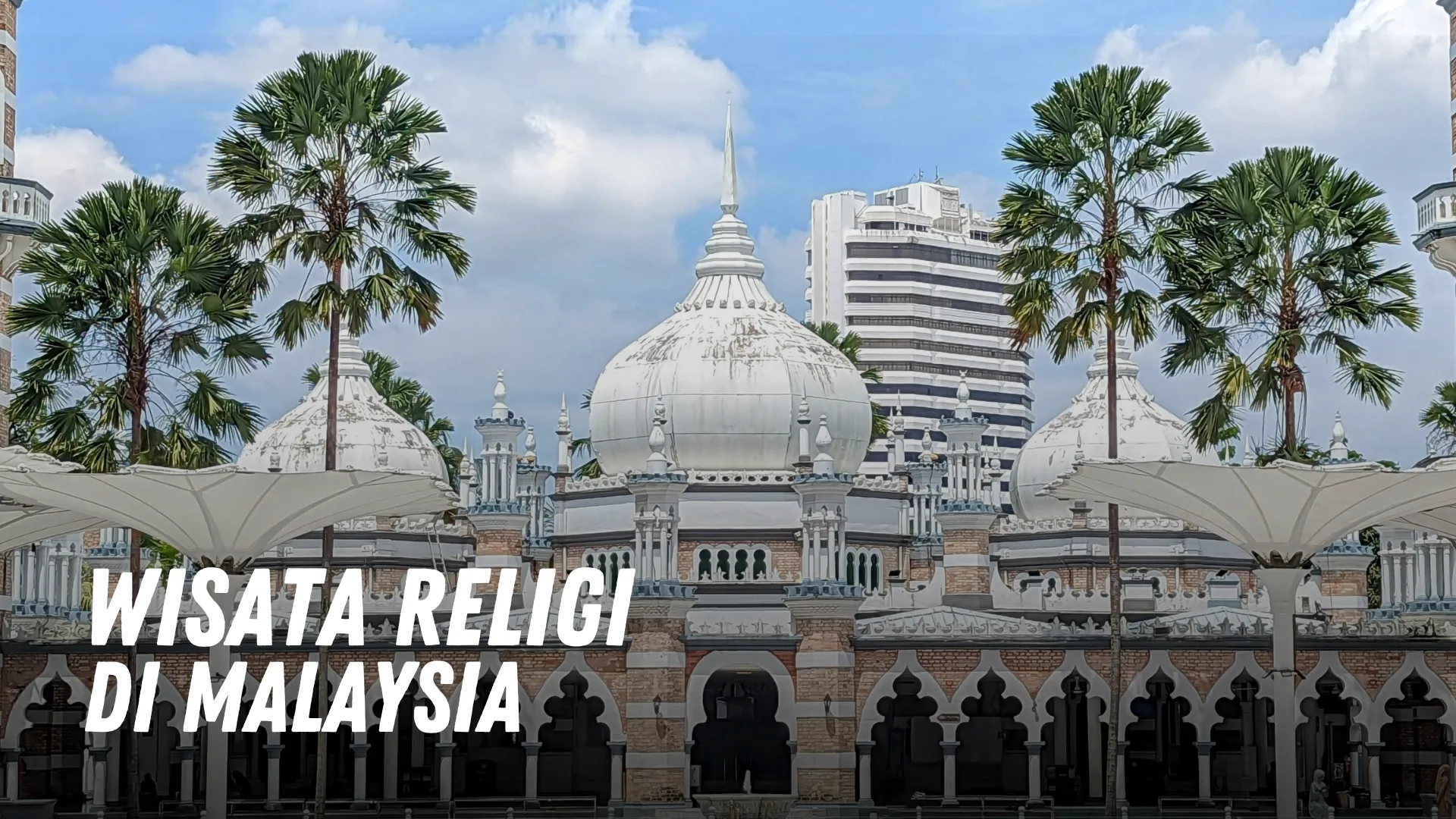 Wisata Religi di Malaysia