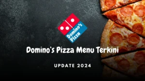 dominos pizza menu terkini 2024