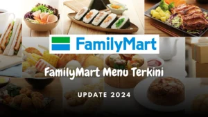 familymart menu terkini 2024