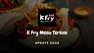 kfry menu terkini 2024
