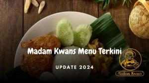 madam kwans menu terkini 2024