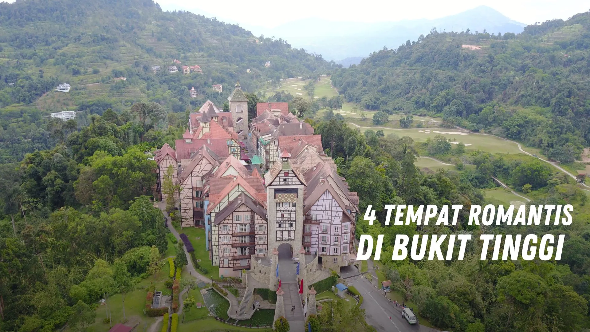 4 Tempat Romantis di Bukit Tinggi Malaysia