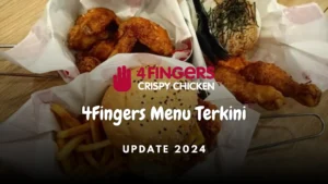 4fingers menu terkini 2024