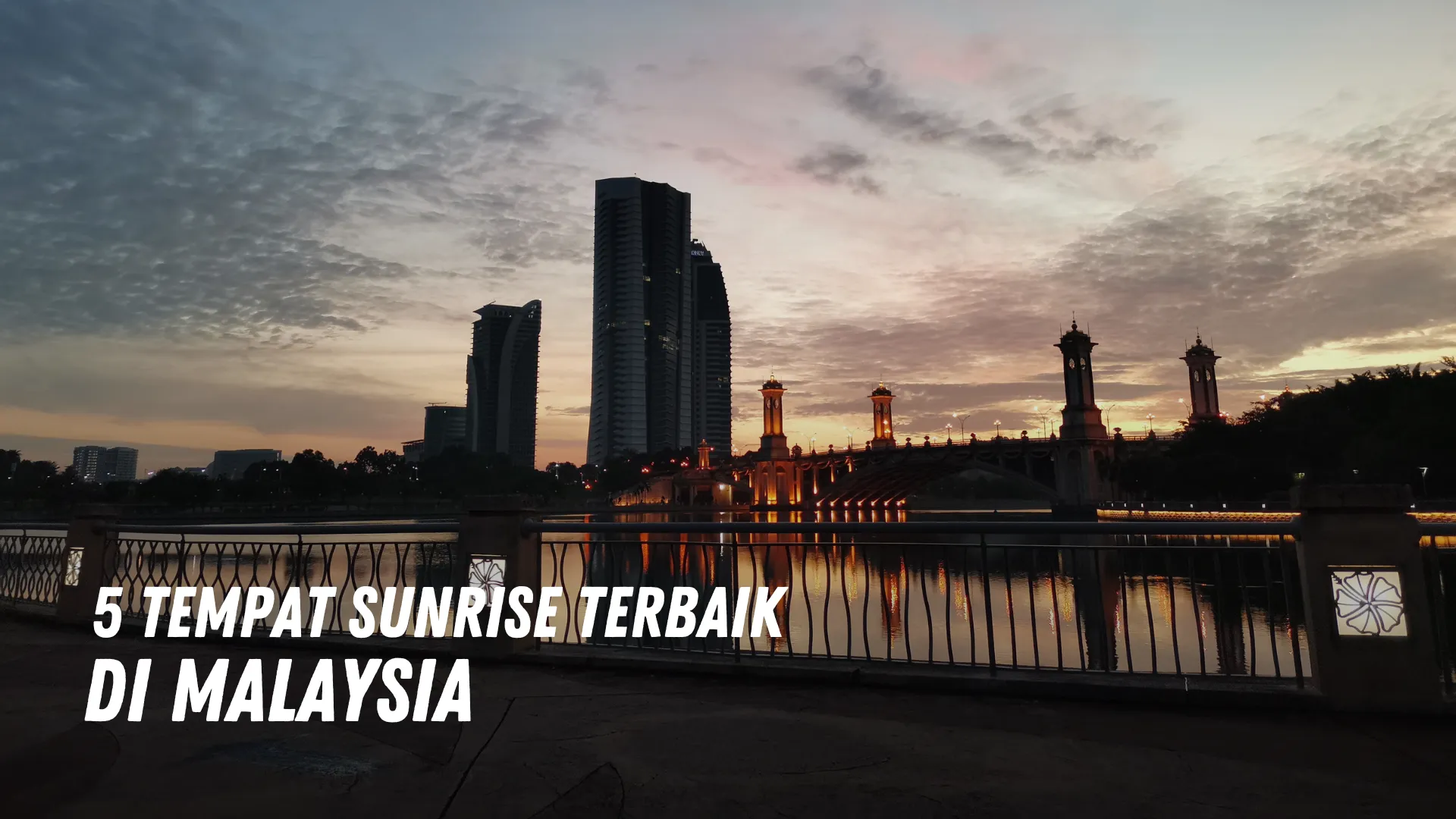 5 Tempat Sunrise Terbaik di Malaysia
