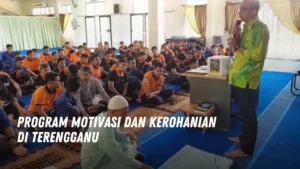 Program motivasi dan kerohanian di Terengganu Malaysia