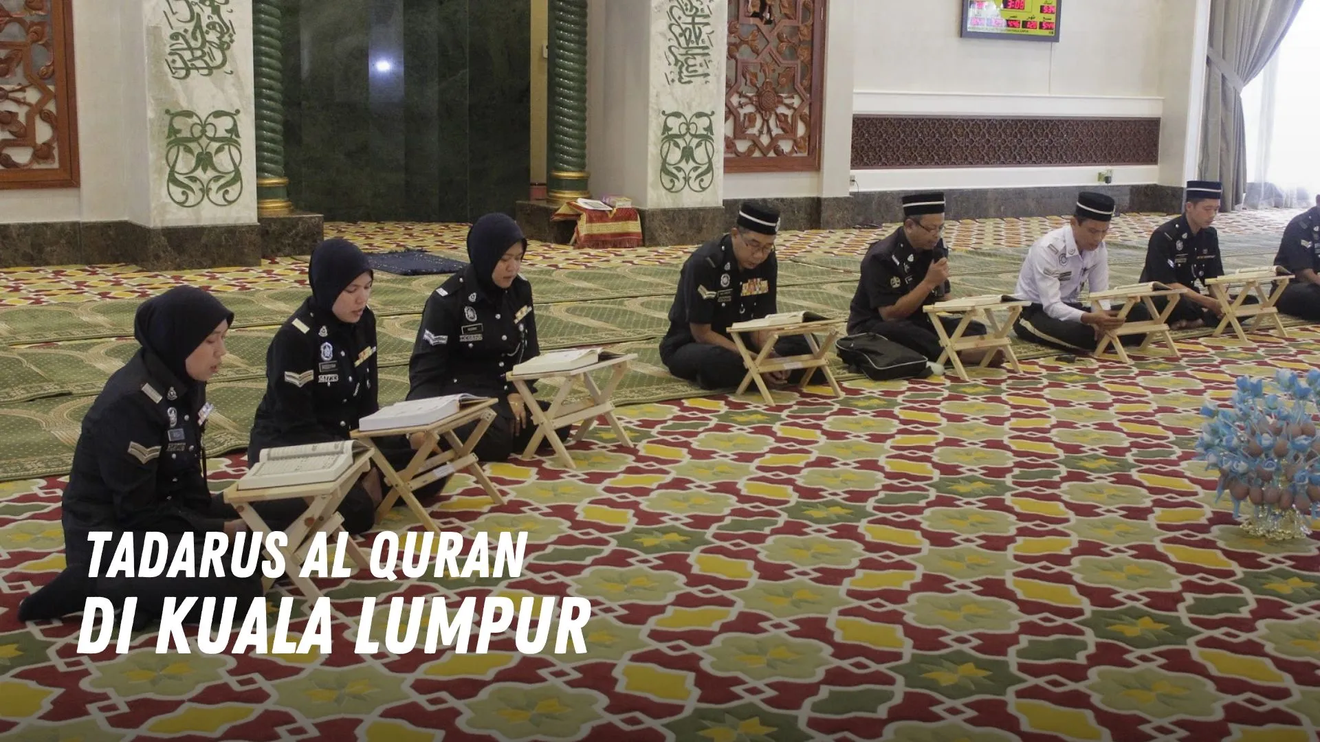 Tadarus Al Quran di Kuala Lumpur Malaysia