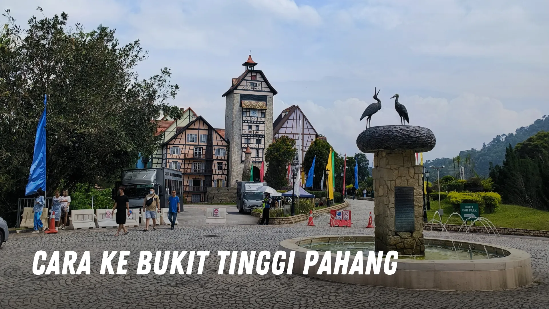 Cara ke Bukit Tinggi Pahang Malaysia