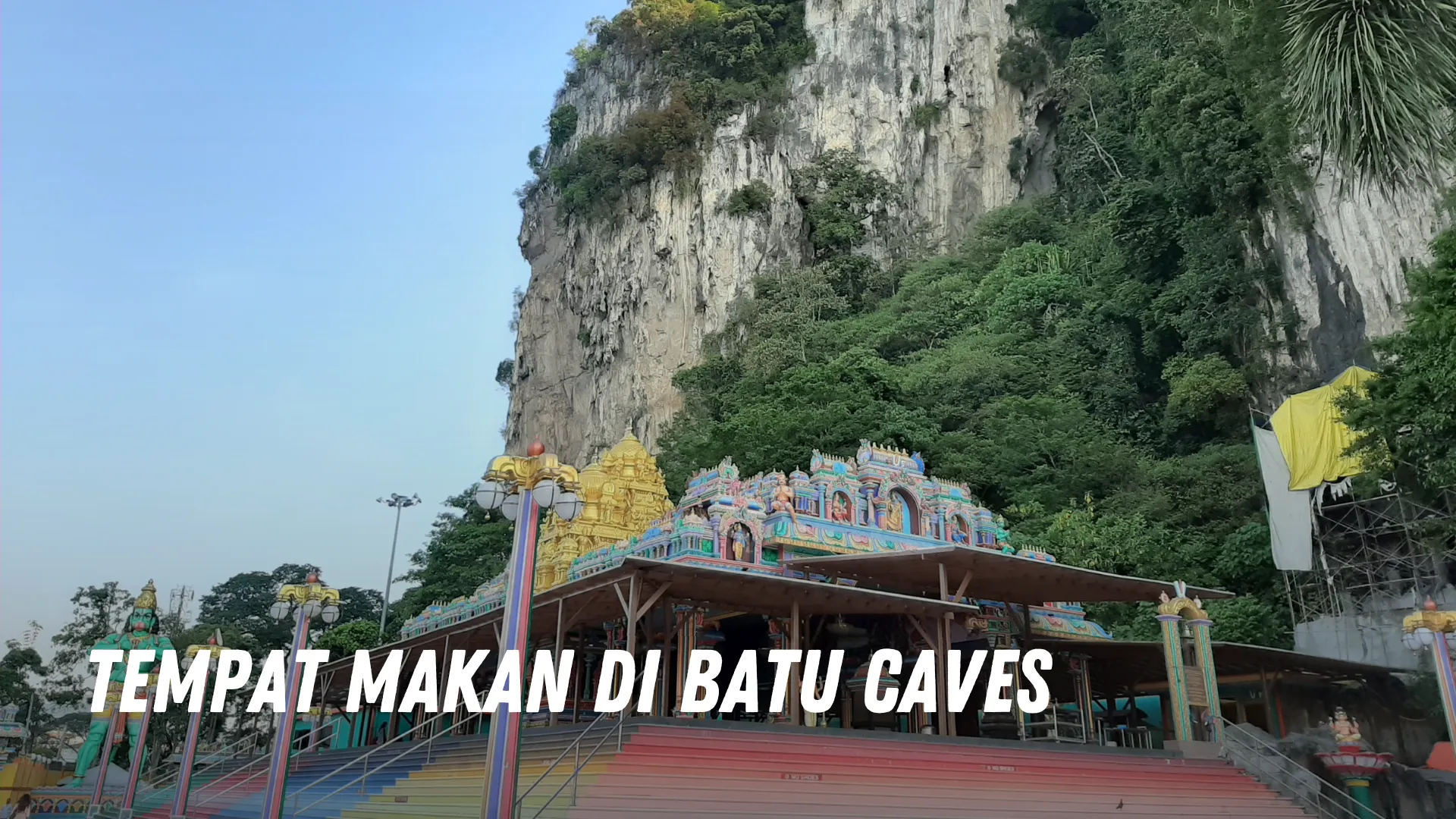 Tempat makan di Batu Caves Malaysia