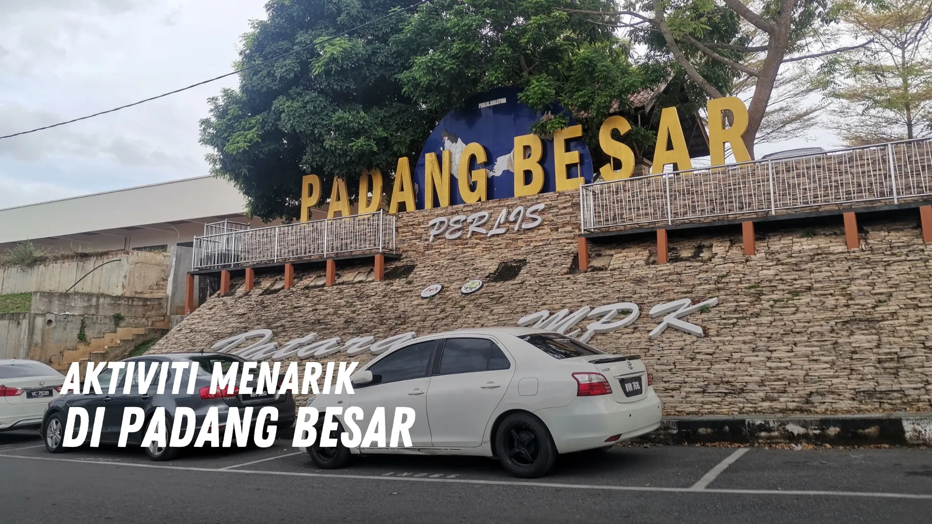 Aktiviti menarik di Padang Besar