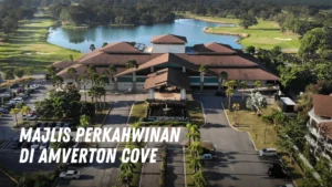 Majlis Perkahwinan di Amverton Cove