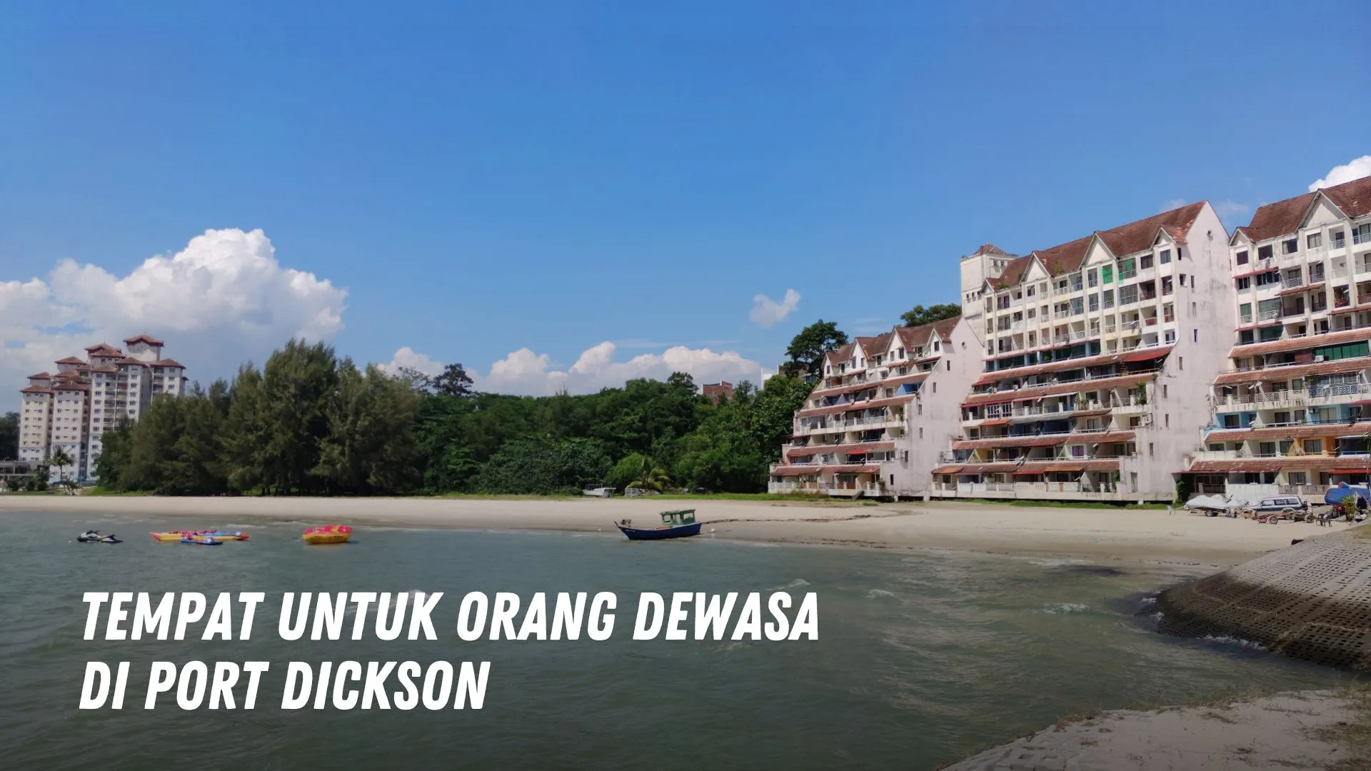 Tempat untuk orang dewasa di Port Dickson